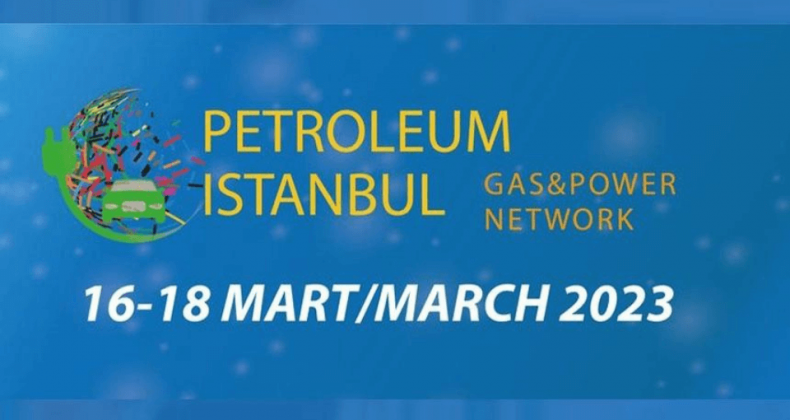 Petroleum Istanbul, 16 Mart’ta Tüyap Fuar ve Kongre Merkezi’nde ziyarete açılıyor